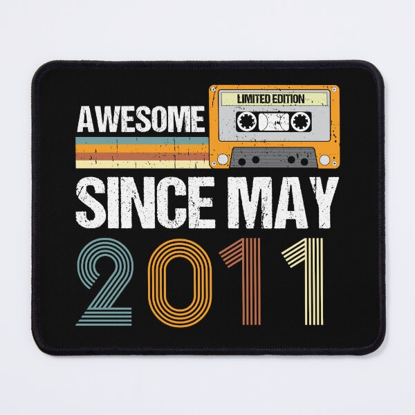 Item preview, Awesome Since May 2011 | Made In 2011 | Vintage May 2011 designed and sold by AMINE  ★★★★★.