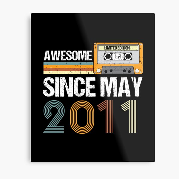 Item preview, Awesome Since May 2011 | Made In 2011 | Vintage May 2011 designed and sold by AMINE  ★★★★★.