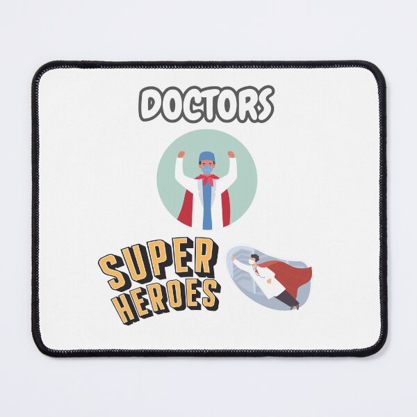 Item preview, Doctors are super heroes designed and sold by SurrealAnimals.
