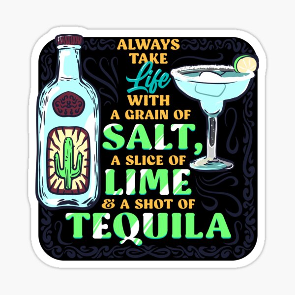 Take Life With Salt A Lime And Shot Of Tequila Gift T Shirt Take Life With Salt A Lime And Shot Of Tequila Gift T Shirt