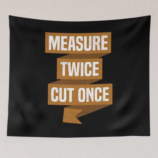 Item preview, Measure Twice Cut Once Woodworking designed and sold by 14thFloor.