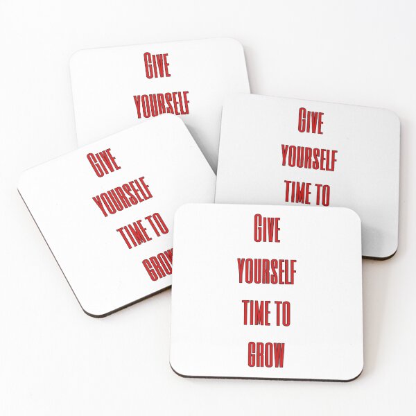 Item preview, Give Yourself Time to Grow designed and sold by H1gh5.