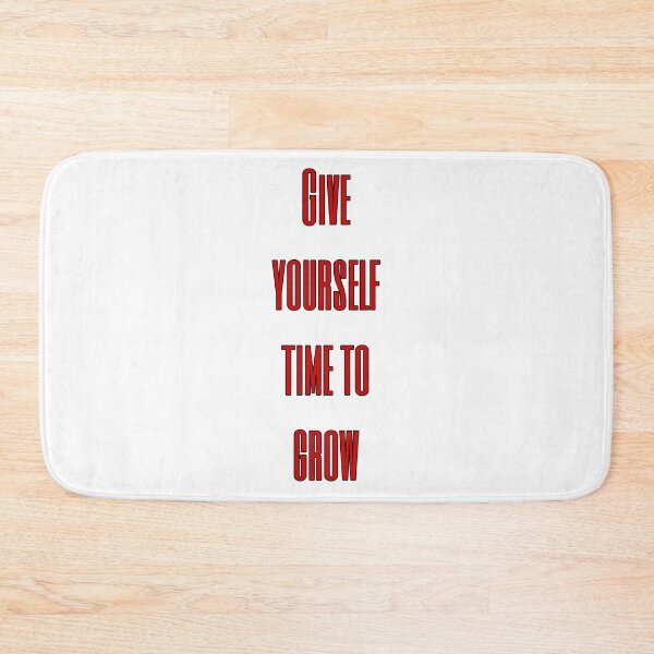 Item preview, Give Yourself Time to Grow designed and sold by H1gh5.
