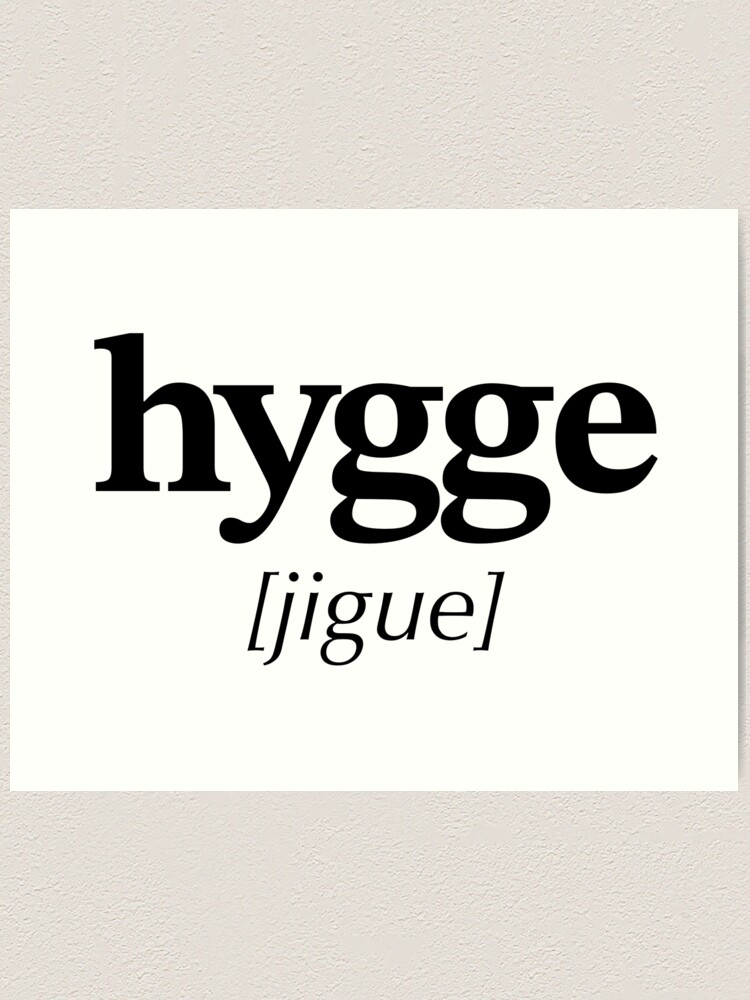 Thumbnail 2 of 3, Art Print, Danish hygge with Spanish pronunciation designed and sold by fullcolorgray.