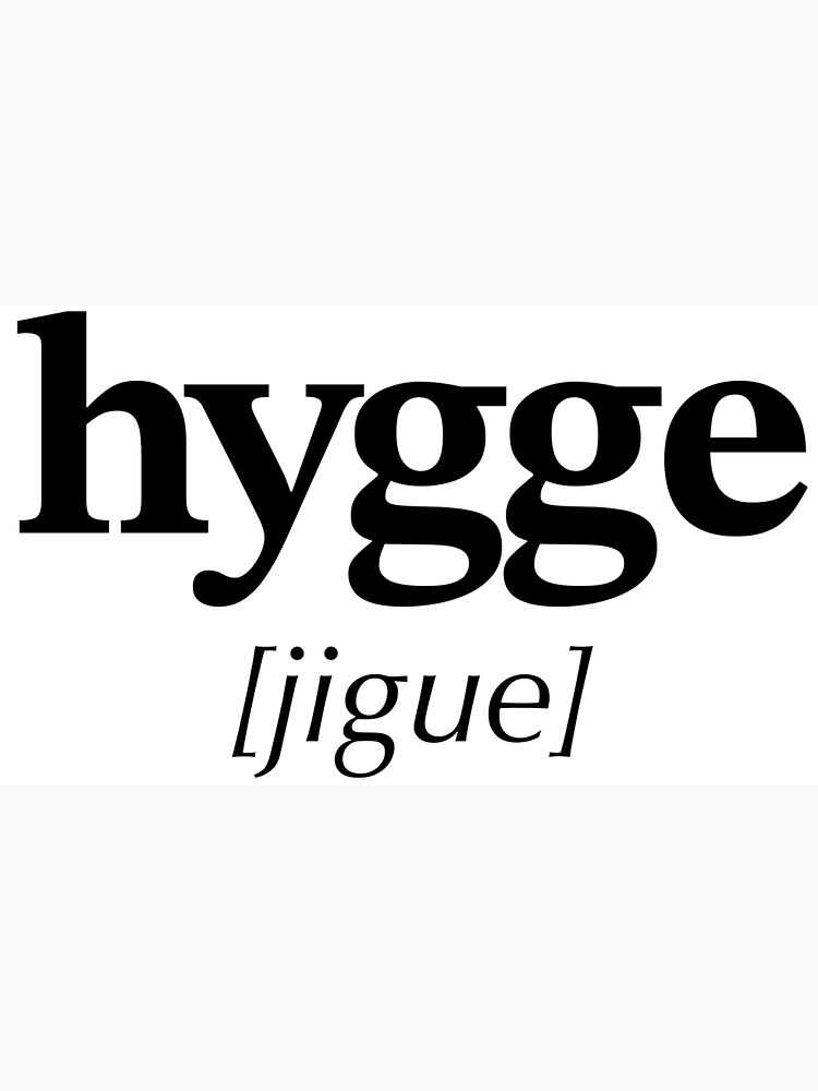 Thumbnail 3 of 3, Art Print, Danish hygge with Spanish pronunciation designed and sold by fullcolorgray.