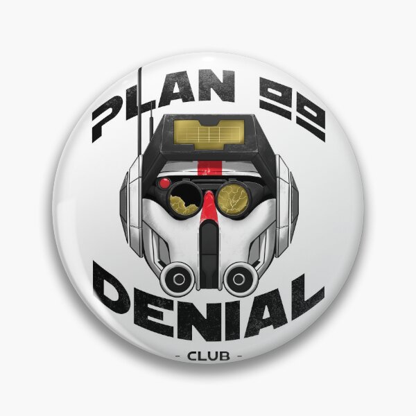 Item preview, Plan 99 Denial Club designed and sold by -Senaar-.