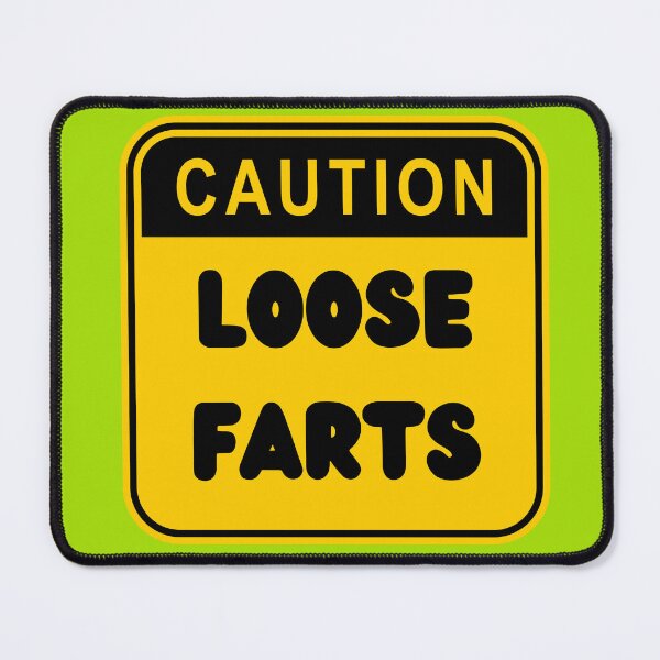 Item preview, Caution Loose Farts Farting Humor designed and sold by Willyboy16.