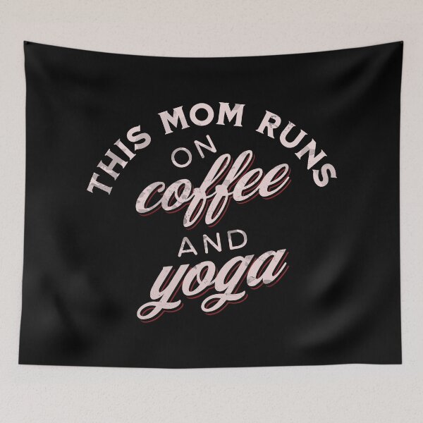 Item preview, This mom runs on coffee and yoga designed and sold by Melcu.