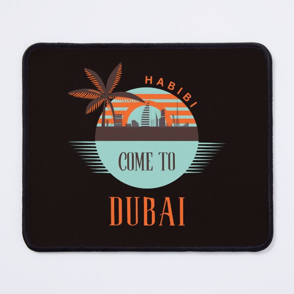 Item preview, Dubai - Habibi Come to Dubai designed and sold by tkel1.