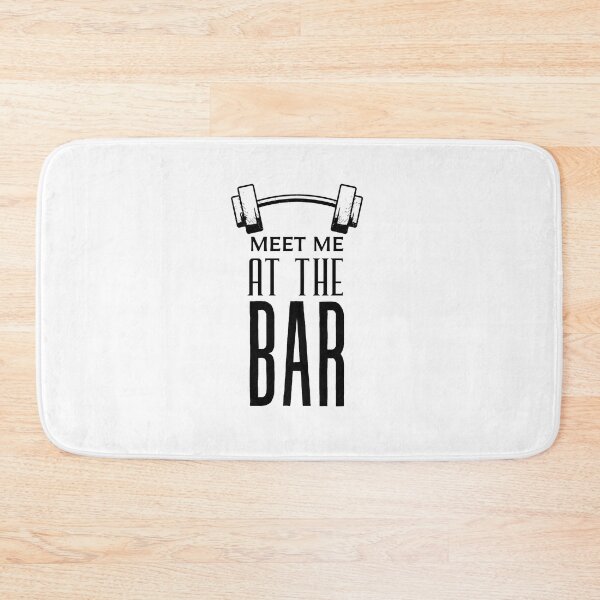 Item preview, Meet me at the Bar - Gym fitness motivation designed and sold by shanesil.