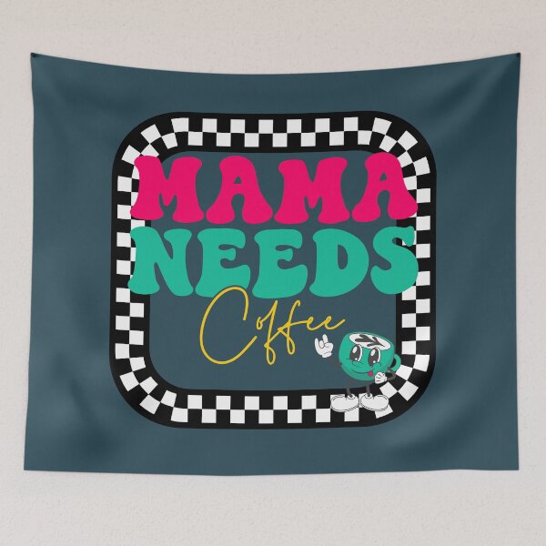 Item preview, Mama Needs Coffee designed and sold by RockBeeDesigns.