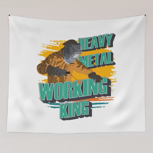 Item preview, Heavy metal working king Welder quote funny  designed and sold by HomeCoquette.