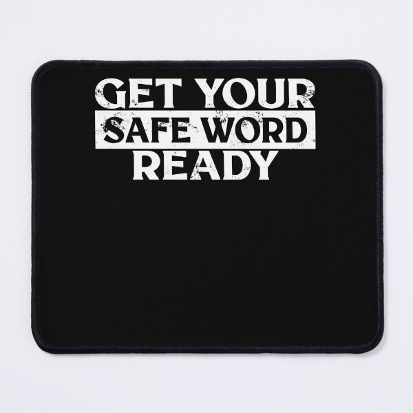 Item preview, BDSM Get Your Safe Word Ready Fetish designed and sold by GCFULLA.
