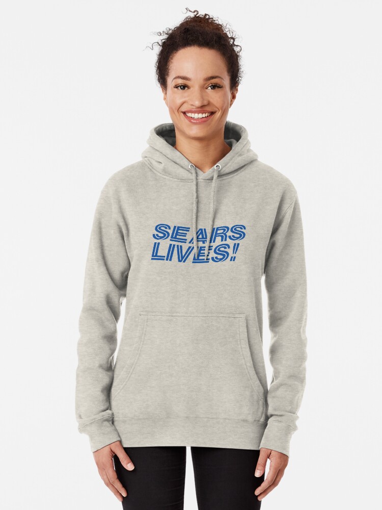 SEARS LIVES Pullover Hoodie