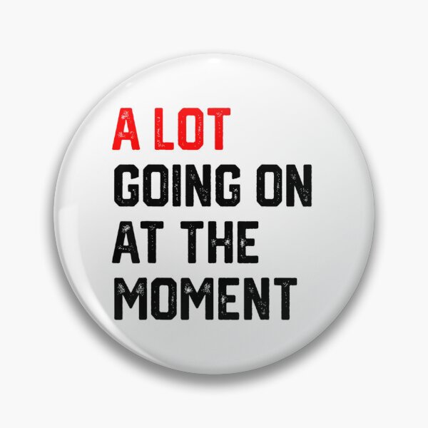 Item preview, A Lot Going on at The Moment T-Shirt designed and sold by GlobalSpace.