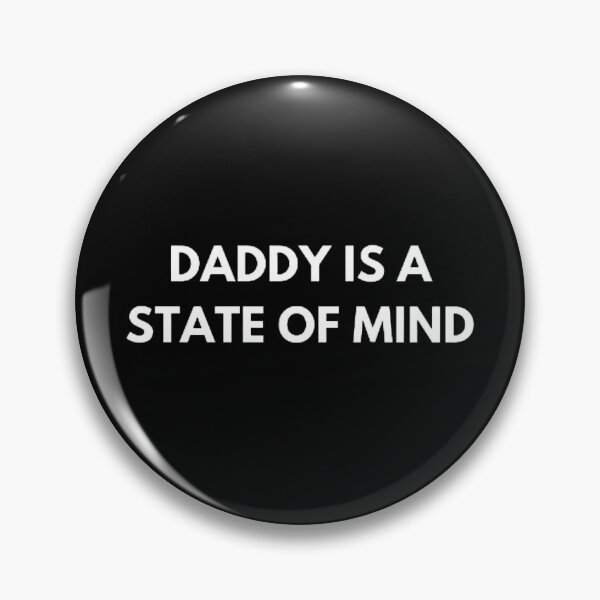 Item preview, Copy of Daddy is a state of mind | Pedro Pascal | Quotes | Funny | Zaddy | Daddy Vibes | Black BG | Cipher Store designed and sold by CipherStore.