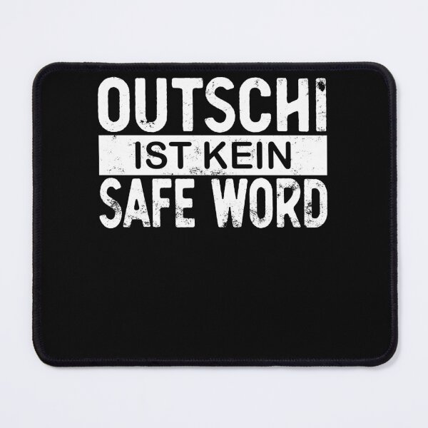 Item preview, BDSM Bondage Outschi Ist Kein Safe Word designed and sold by GCFULLA.