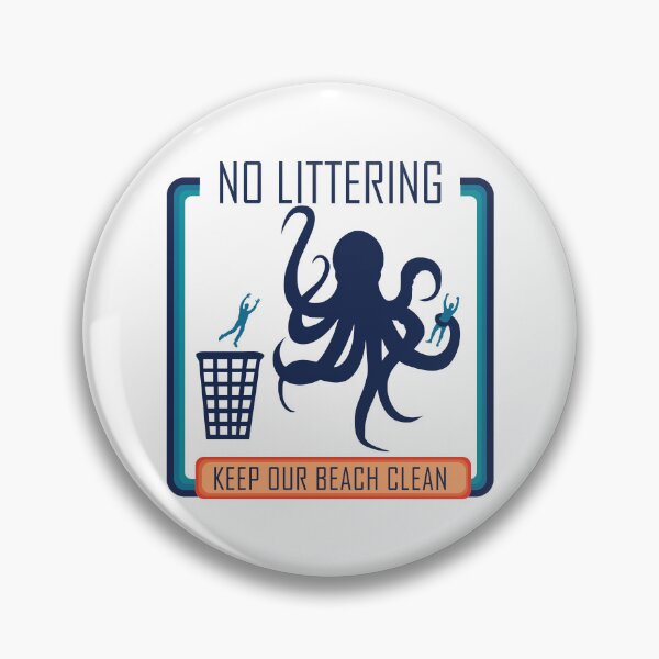 Item preview, No Littering Octopus designed and sold by chillaxcats.