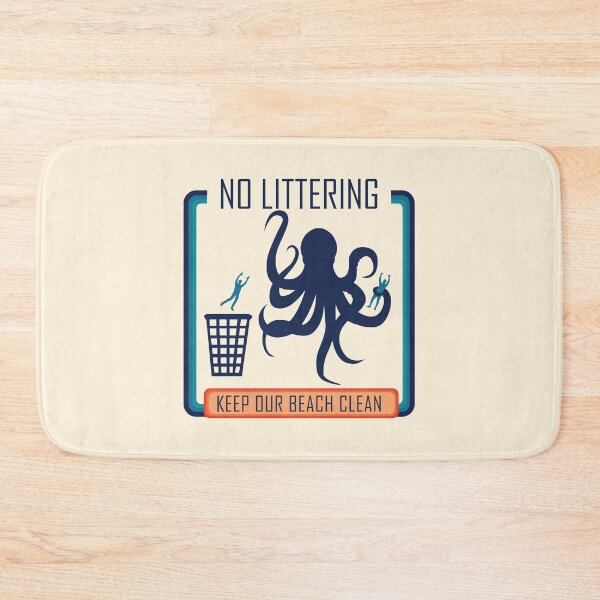 Item preview, No Littering Octopus designed and sold by chillaxcats.