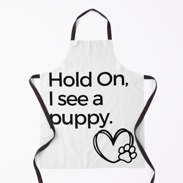 Item preview, Hold On, I see a puppy. designed and sold by RobinTief.