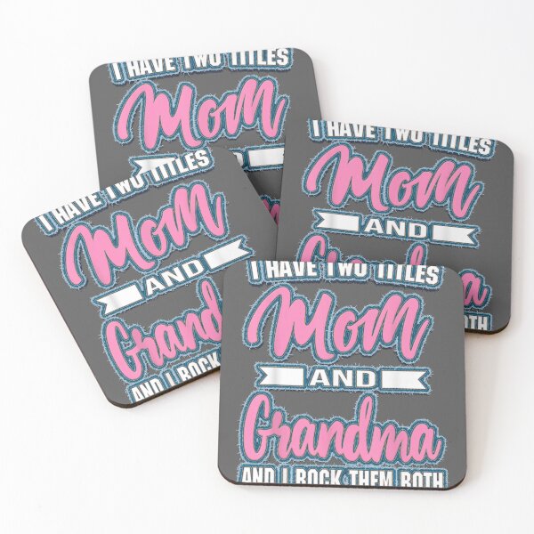 Item preview, I Have Two Titles Mom Grandma And I Rock Them Mother's Day designed and sold by yadakif78.