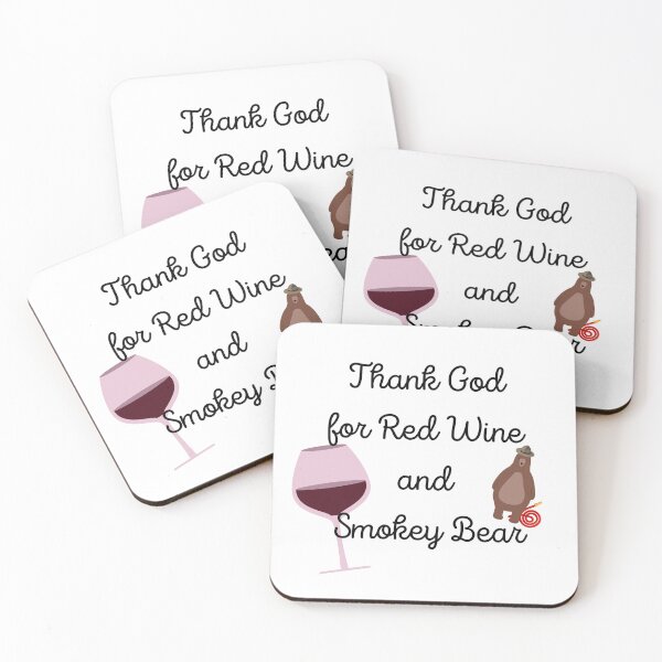 Item preview, Thank God for Red Wine and Smokey Bear designed and sold by Haysforhorses.