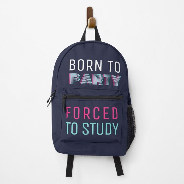 Item preview, Born to Party Forced to Study designed and sold by trendingatees.