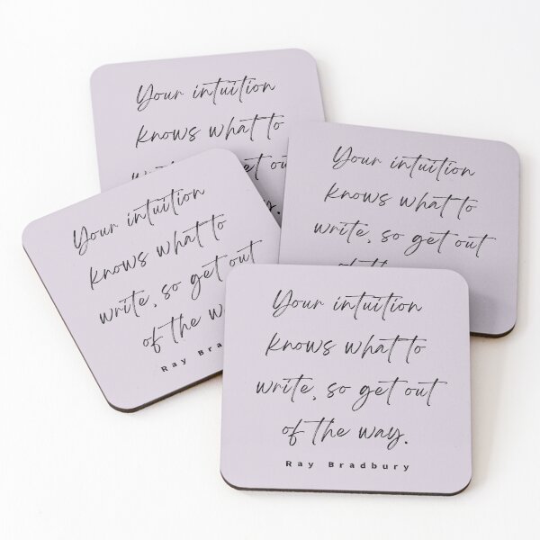 Item preview, Ray Bradbury said Your intuition knows what to write, so get out of the way designed and sold by artbleed.