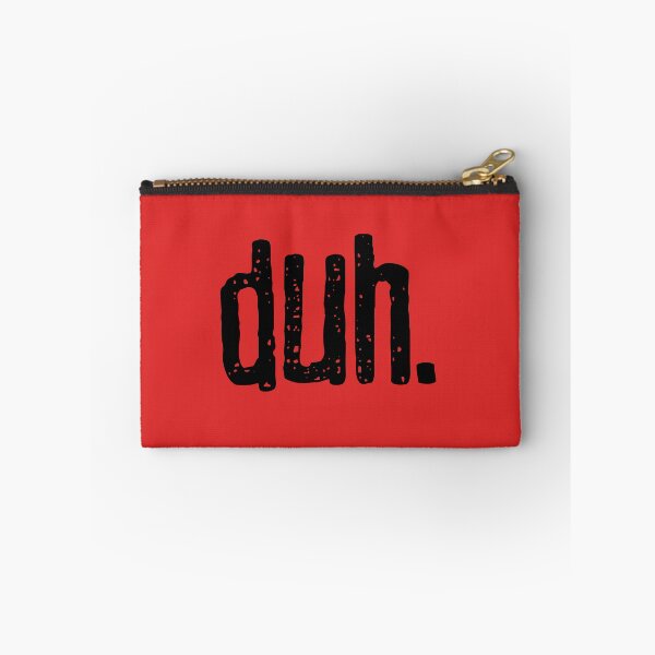 Item preview, Duh. designed and sold by Cbakke.
