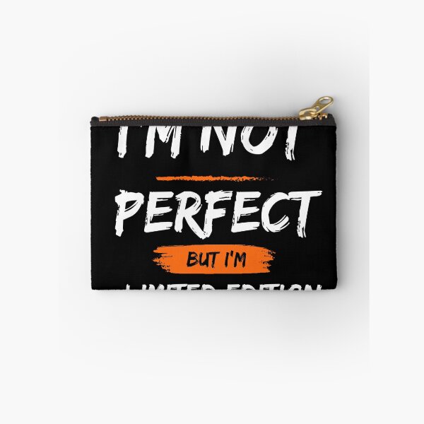Item preview, I'm not perfect, but I'm limited edition Shirts T-shirts designed and sold by Ezzox-shop.