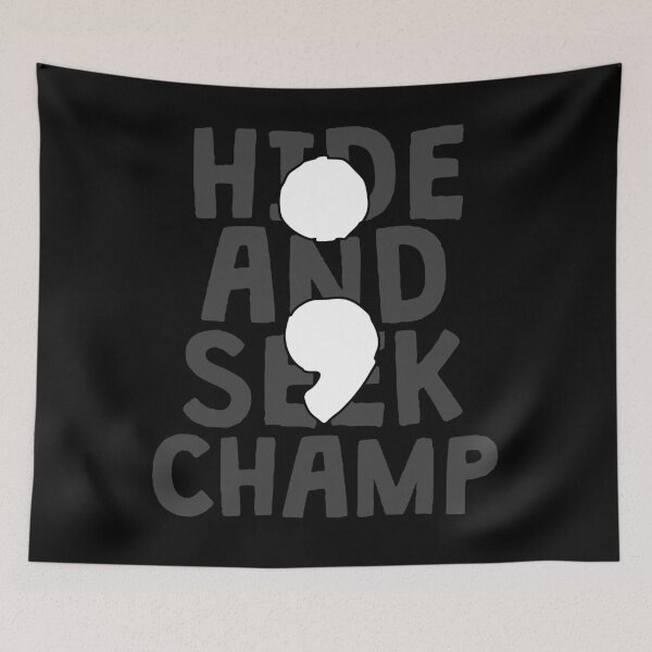 Item preview, Hide And Seek Champ With Semicolon Programmer designed and sold by 14thFloor.