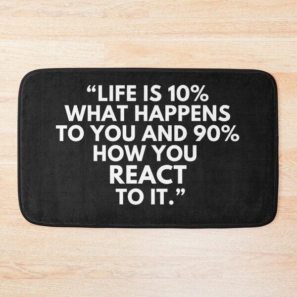 Item preview,  Life is 10% what happens to you  designed and sold by dygo1986.