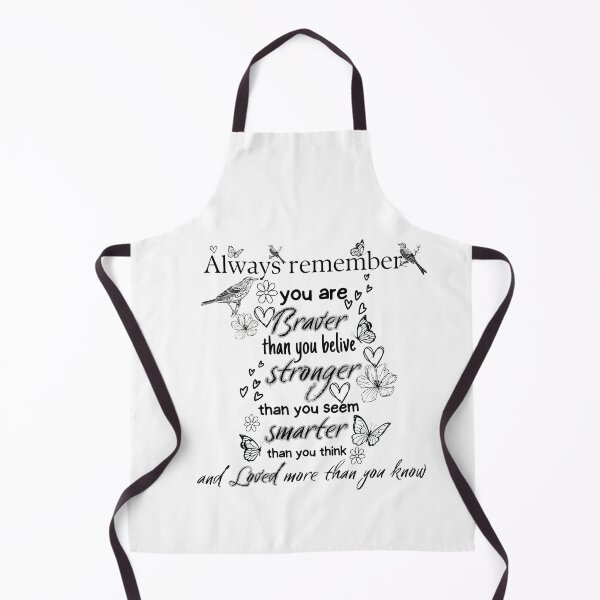 Item preview, Always Remember You Are Braver Than You Belive, Stronger Than You Seem, Smarter Than You Think, And Loved More Than You Know designed and sold by Alaminee.
