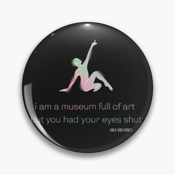 Item preview, i am a museum full of art but you had your eyes shut designed and sold by salmaspace.
