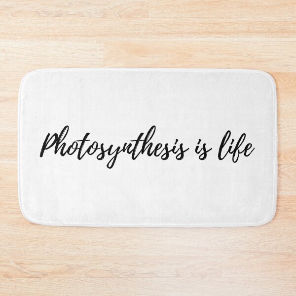Item preview, Photosynthesis , Photosynthesis is life , Photosynthesis sayings designed and sold by Molecularmerch.