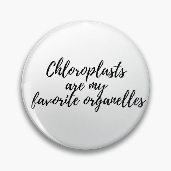 Item preview, Photosynthesis , Chloroplast are my , Photosynthesis sayings designed and sold by Molecularmerch.