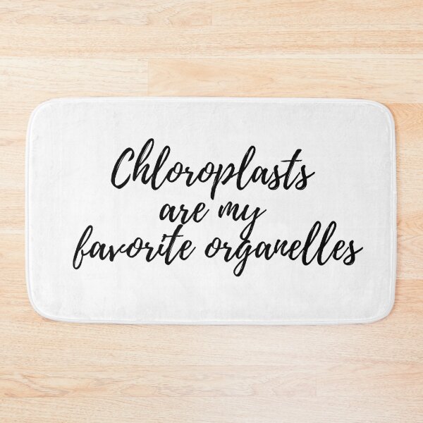 Item preview, Photosynthesis , Chloroplast are my , Photosynthesis sayings designed and sold by Molecularmerch.
