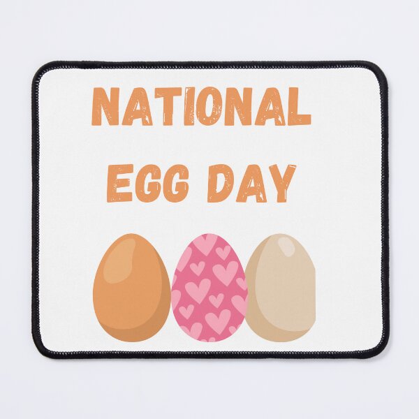Item preview, Happy National Egg Day designed and sold by Simo0455.