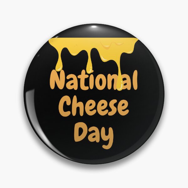 Item preview, National cheese Day designed and sold by Simo0455.