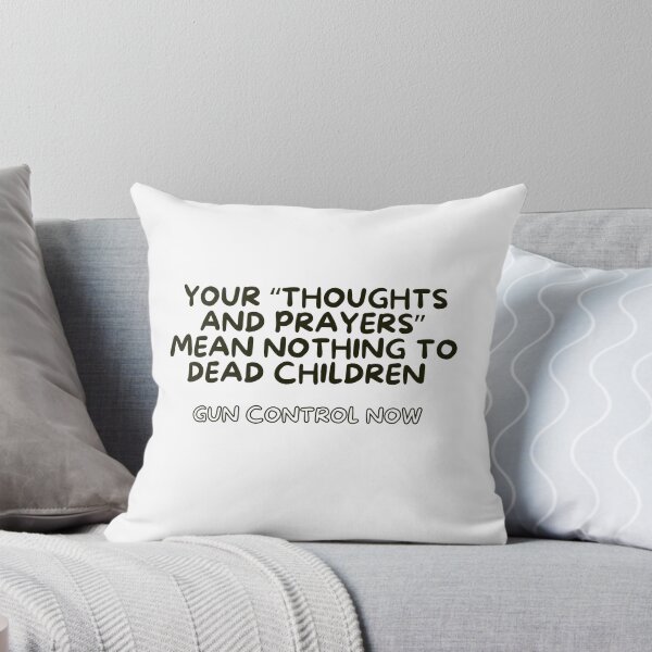 Item preview, your thoughts and prayers mean nothing_black text designed and sold by quinnhopp.