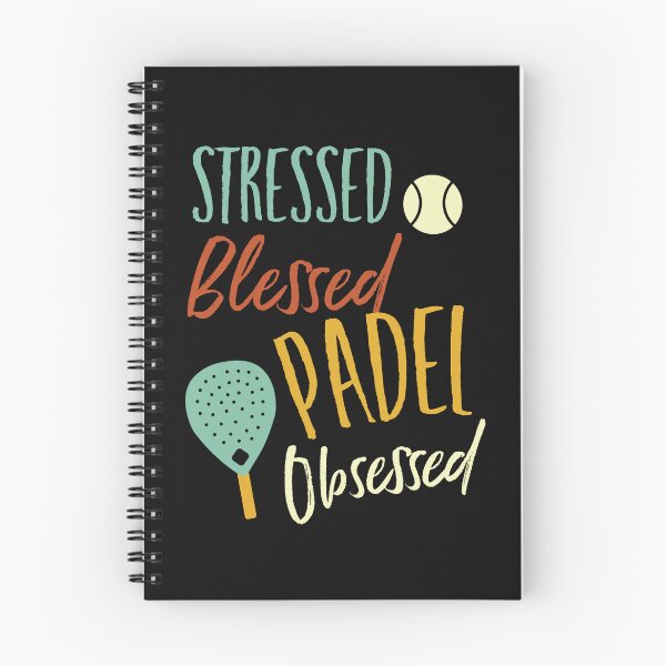 Item preview, Stressed Blessed Padel Obsessed designed and sold by whyitsme.