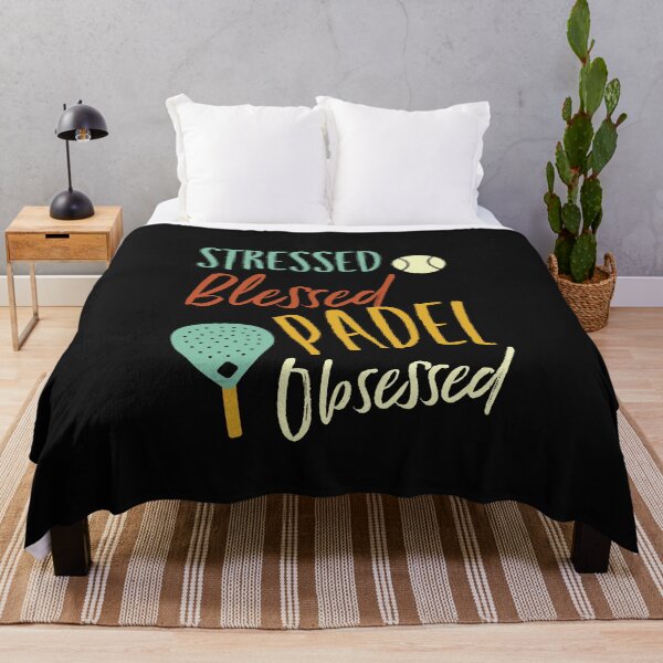 Item preview, Stressed Blessed Padel Obsessed designed and sold by whyitsme.