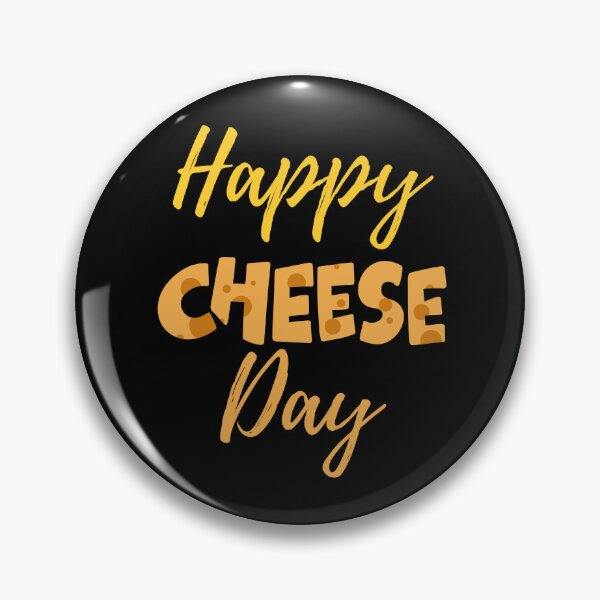 Item preview, Happy cheese Day designed and sold by Simo0455.