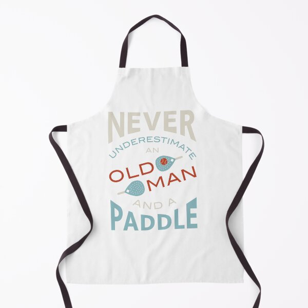 Item preview, Padel Never Underestimate an Old Man and a Paddle designed and sold by whyitsme.