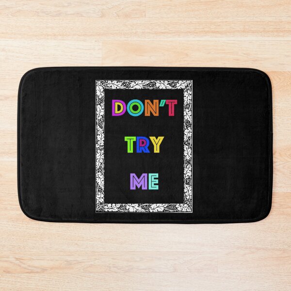 Item preview, DON'T TRY ME - ENGLISH MEMES T-SHIRT designed and sold by GAJANAYAKA.