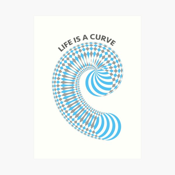 Life Is A Curve Blue/Grey/White Art Print