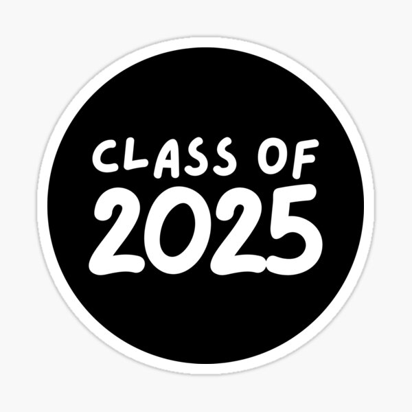 Class Of 2025 Stickers For Sale 
