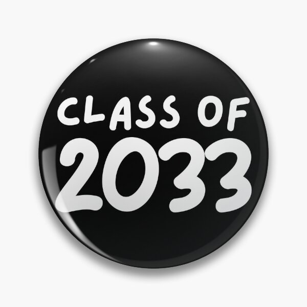 Item preview, class of 2033 designed and sold by randomolive.