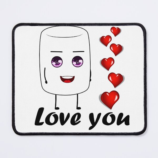 Item preview, Marshmallow Love U Forever designed and sold by Sonatablue.