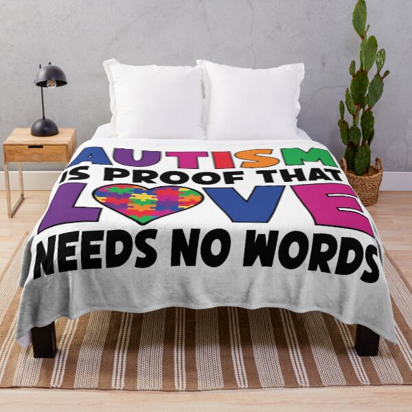 Item preview, Autism Is Proof That Love Needs No Words designed and sold by TaraGbear.